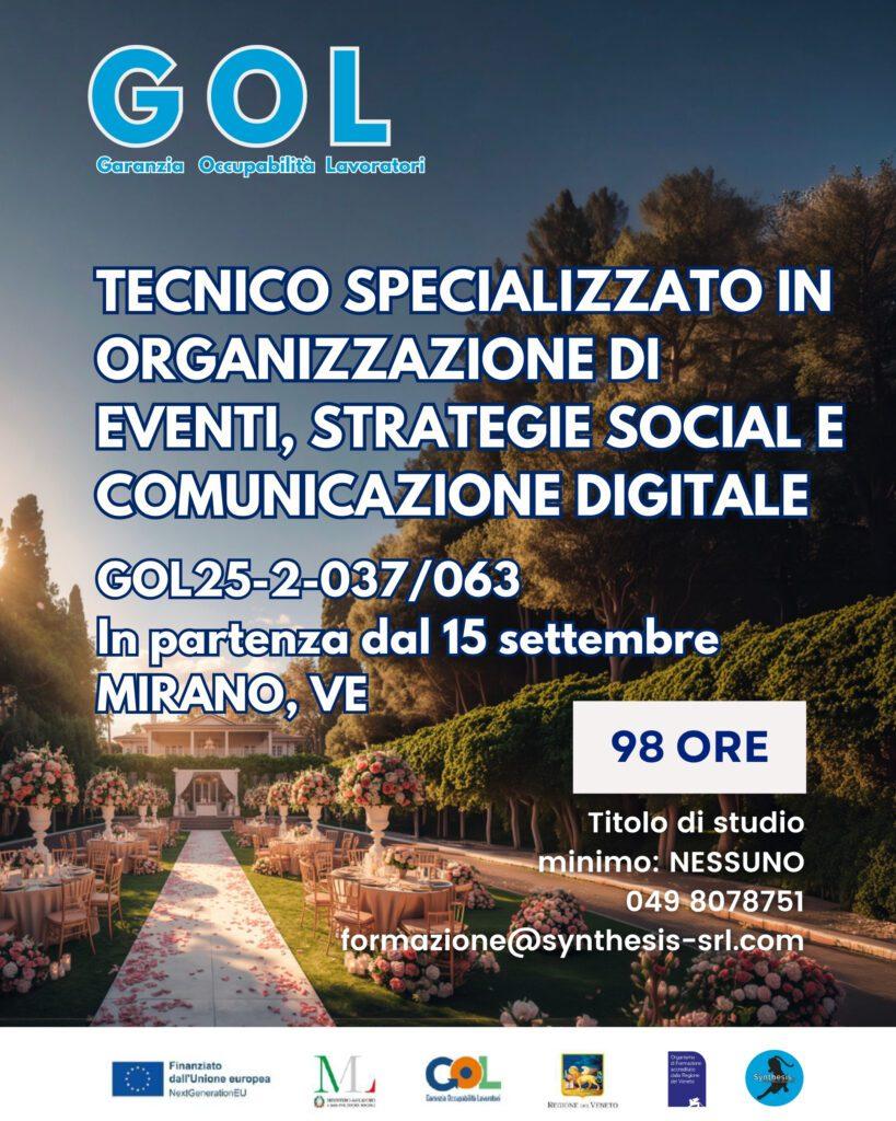 Tecnico Specializzato in Organizzazione di Eventi | Strategie Social e Comunicazione Digitale (GOL 2 – Upskilling RRSP) Codice Opal: GOL25-2-037/063
