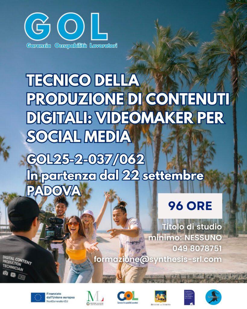 Tecnico della Produzione di Contenuti Digitali: Videomaker per Social Media (GOL 2 – Upskilling RRSP) Codice Opal: GOL25-2-037/062